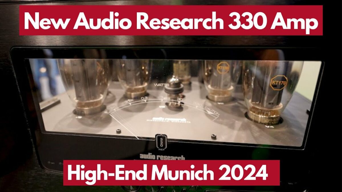Exclusive Interview and First Listen | Audio Research 330M Amplifier